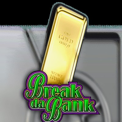 Break Da Bank